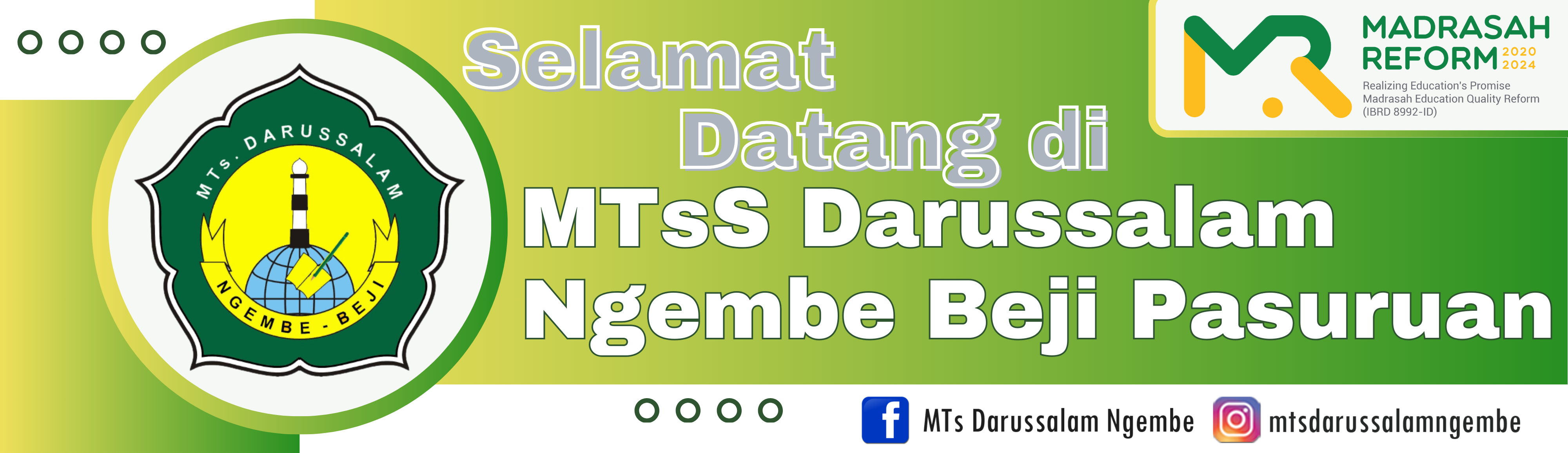 SELAMAT DATANG DI MTs DARUSSALAM NGEMBE
